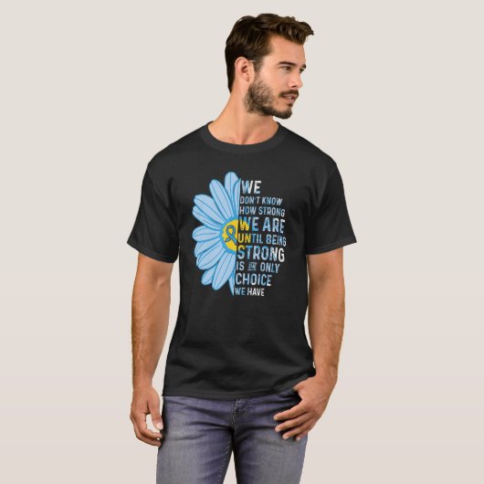 T-shirt We are Strong Graves Disease Awareness Supporter R (Devant entier)