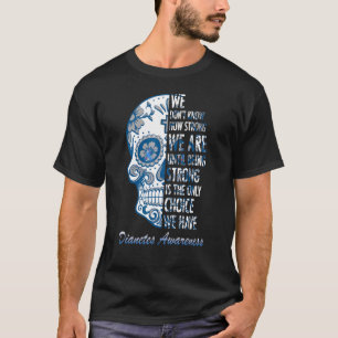 T-shirt We Donu2019t Savoir À Quel Point Nous Sommes Forts