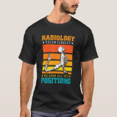 T-shirt We know all the positions Radiology Technician (Devant)