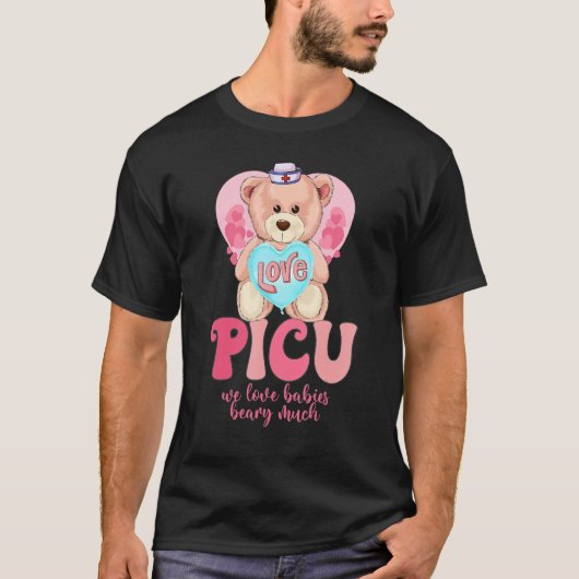 T-shirt We Love Babies Beary Much Funny Valentines Day PIC (Devant)