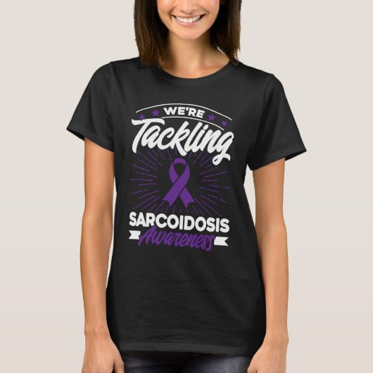 T-shirt We pack sarcoidosis consciousness (Devant)