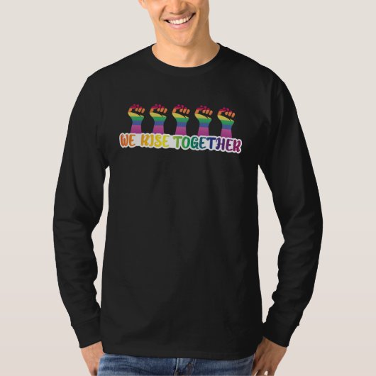 T-shirt We rise together Human LGBT Pride Flag (Devant)