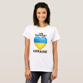T-shirt We Support Ukraine, Stay Strong Pray For U (Devant entier)