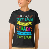 T-shirt We Teach The Way They Learn Sped Special Education (Devant)