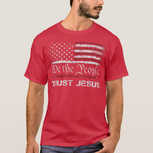 T-shirt We The People Trust In JesusChristian Patriotic US