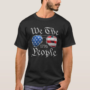 T-shirt We The People USA Funny 4 juillet Drapeau Américai