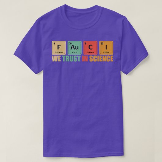T-shirt We Trust In Science Periodic Table Funny  (Design devant)