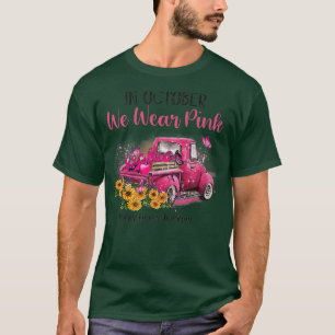 T-shirt We Wear Pink Breast Cancer Awareness Ribbon Truck 