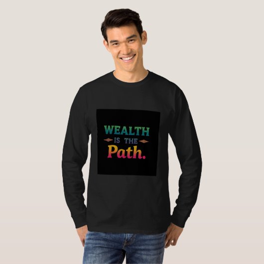T-shirt Wealth Is The Path – Luxury Mindset Black Edition (Devant entier)