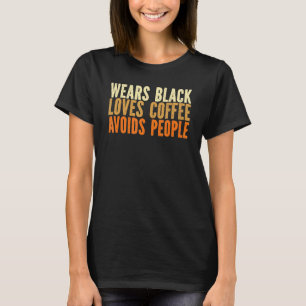 T-shirt Wears Black Love Café évite aux gens