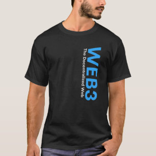 T-shirt Web3 Crypto Blockchain Nft Internet3 0 Defi Metave