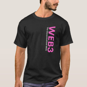 T-shirt Web3 Crypto Blockchain Nft Internet3 0 Defi Metave