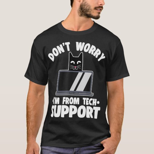 T-shirt Web Developer Dont Worry Im From Tech Support Funn (Devant)