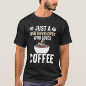 T-shirt Web Developer Programmer Code Site Web Developer C (Devant)