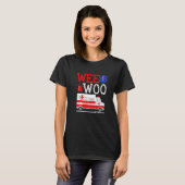 T-shirt Wee Woo Ambulance AMR. EMS EMT Paramedic Emergency (Devant entier)