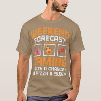 T-shirt Week-end de prévision Jeu avec une chance de Pizza