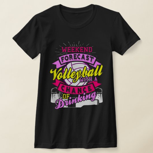 T-shirt Week-end de prévision Volley-ball avec la chance d (Poser)