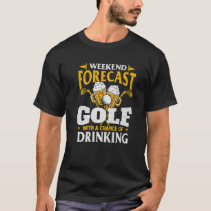 T-shirt Week-End Prévision Golf Avec Une Chance Golf Golf