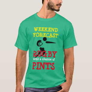 T-shirt "Week-end prévu : Rugby avec une possibilité des