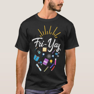 T-shirt Week-End Professeur De Fri Yay Retour À L'École Ve