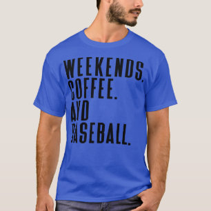 T-shirt Week-ends Café et Baseball 23