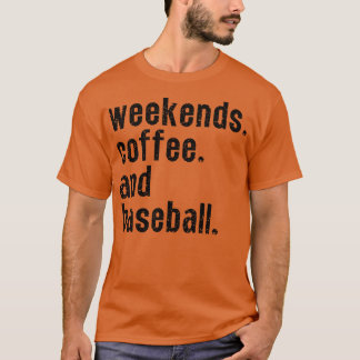 T-shirt Week-ends Café et Baseball 25
