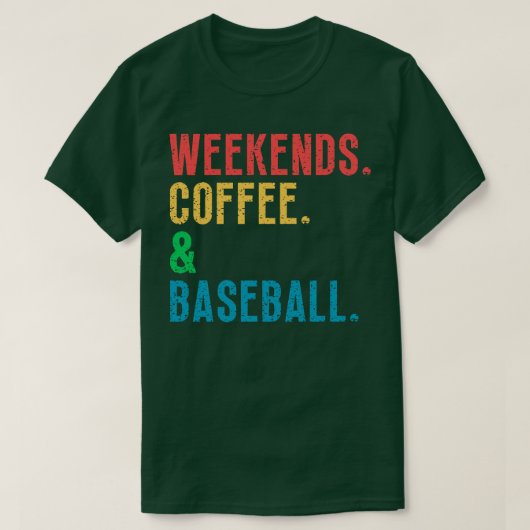 T-shirt Week-ends Café et Baseball 29 (Design devant)