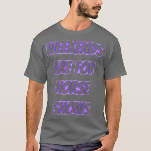 T-shirt week-ends pour les spectacles de chevaux 1
