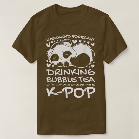 T-shirt Weekend bubble thé k-pop K-pop fille (Design devant)