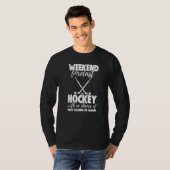 T-shirt Weekend Forecast Hockey With No Chance Funny Men G (Devant entier)