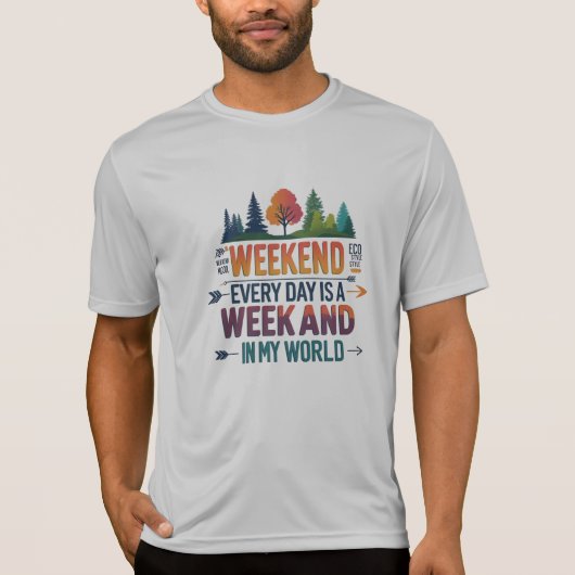 T-shirt Weekend Mood – Aventure Sauvage et Libre (Devant)