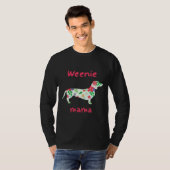 T-shirt Weenie Mama Wire Long Haied Dachshund Chien (Devant entier)