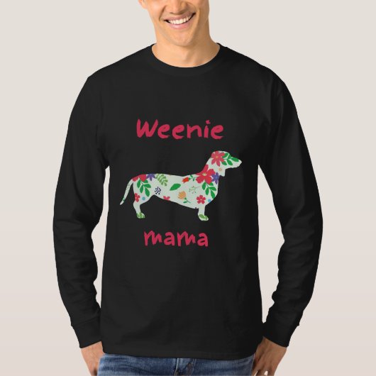 T-shirt Weenie Mama Wire Long Haied Dachshund Chien (Devant)