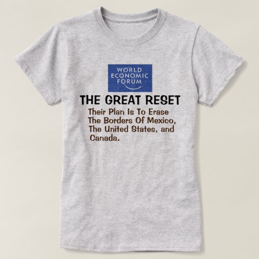 T-shirt WEF Grande Réinitialisation - Leur Plan Pour Effac (Design devant)