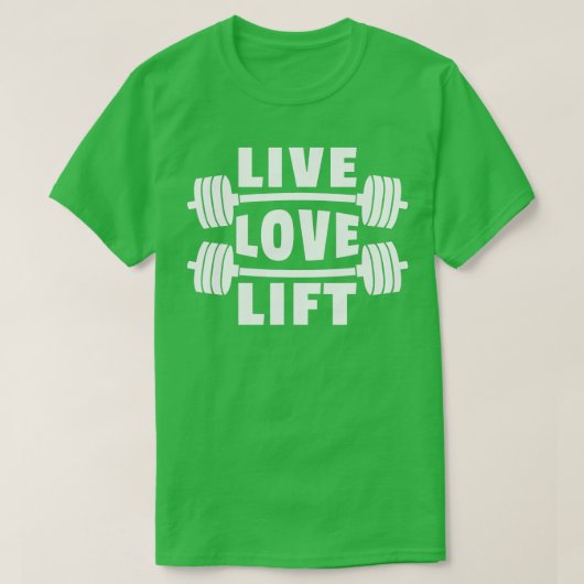 T-shirt Weightlifter Barbell Don Live Love (Design devant)