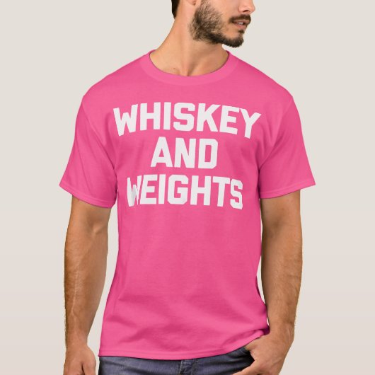 T-shirt Weights Whiskey Weights Drôle entraînement Gym hal (Devant)