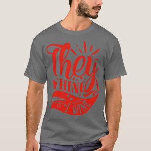 T-shirt Wein They Whine I Wine Don Pour Les Amateurs De Vi