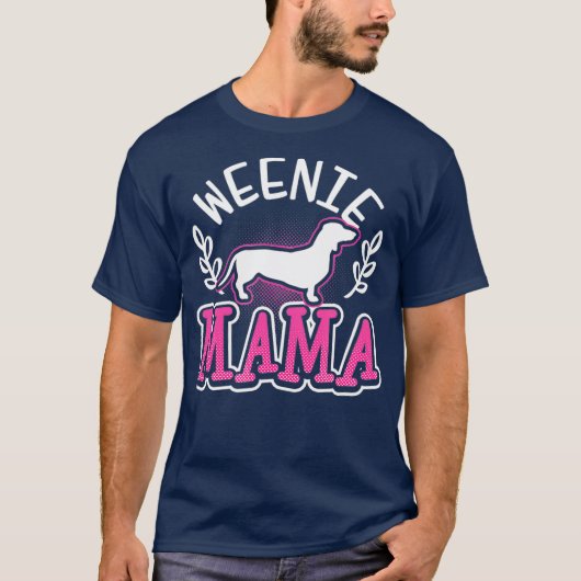 T-shirt Weiner Dog Weenie Mama Cadeau (Devant)