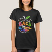 T-shirt Welcome Back I'm Glad You're Here Back To School T (Devant)