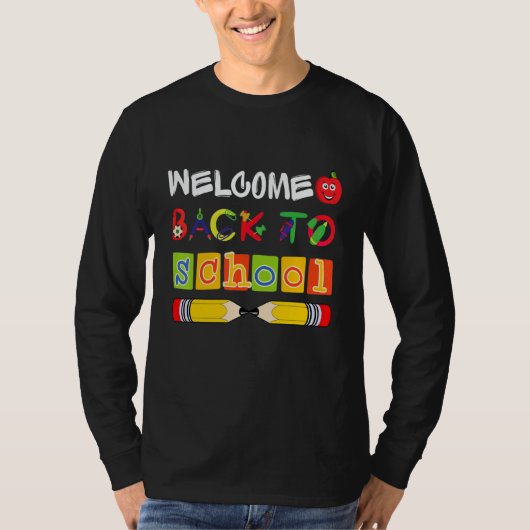 T-shirt Welcome Back To School First Day Of School Student (Devant)
