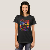 T-shirt Welcome Back To School First Day Of School Teacher (Devant entier)