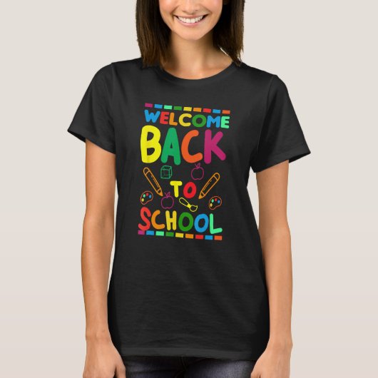 T-shirt Welcome Back To School Happy First Day of School B (Devant)