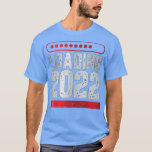 T-shirt Welcome Loading 2022 Happy New Year and New Years<br><div class="desc">Welcome Loading 2022 Happy New Year and New Years Eve HNY T-Shirt .</div>