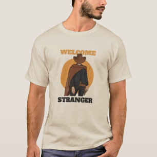 T-shirt Welcome Stranger