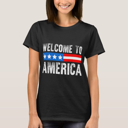 T-shirt Welcome To America Patriotic Usa Flag New American (Devant)
