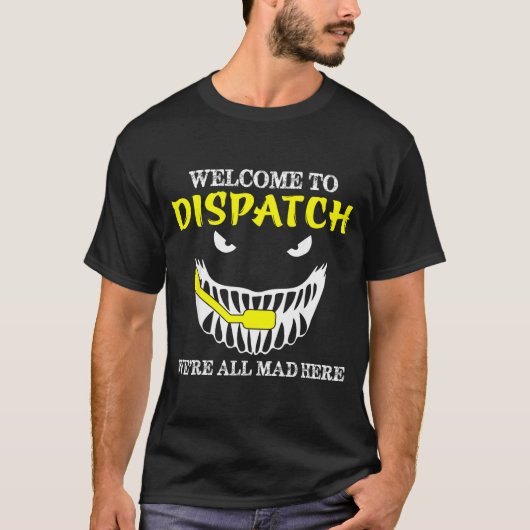 T-shirt Welcome To Dispatch Funny 911 Dispatch Halloween S (Devant)