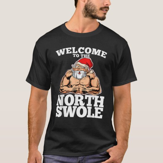 T-shirt Welcome to the North Muscle Santa Christmas Workou (Devant)