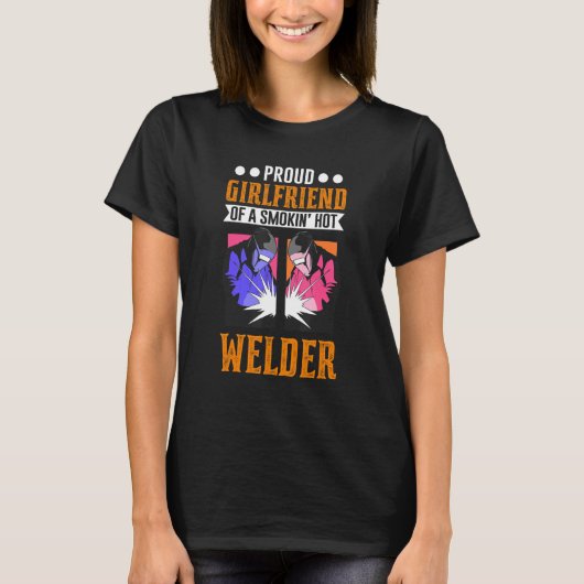 T-shirt Welding Work  for Metal Workers Girlfriend (Devant)