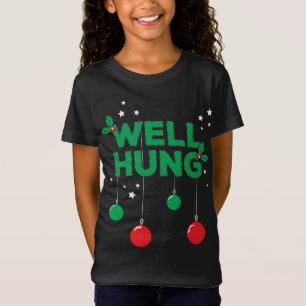 T-Shirt Well Hung - Drôle Suspendu lumières de Noël