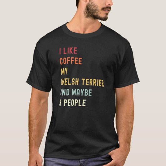 T-shirt Welsh Terrier Retro Chien Et Café (Devant)